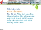 Phân tích các nhân tố ảnh hưởng đến GDP ngành thủy sản tại thành phố HCM giai đoạn 2000-2009