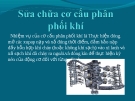 Sửa chữa cơ cấu phân phối khí: Kinh nghiệm và lưu ý quan trọng