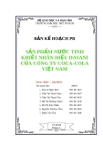 Kế hoạch PR sản phẩm nước tinh khiết Dasani của Coca-Cola Việt Nam: Bài thuyết trình chi tiết