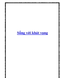 Sống với khát vọng: Kinh nghiệm và lời khuyên