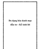 Đa dạng hóa danh mục đầu tư: Kế sinh lời hiệu quả nhất