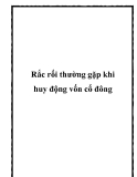 Rắc rối thường gặp và kinh nghiệm huy động vốn từ cổ đông hiệu quả