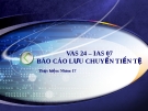 Thuyết trình Báo cáo lưu chuyển tiền tệ: Kinh nghiệm và Mẫu chuẩn