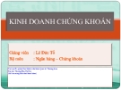 Kinh nghiệm kinh doanh chứng khoán hiệu quả, tốt nhất