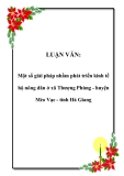 LUẬN VĂN:  Một số giải pháp nhằm phát triển kinh tế hộ nông dân ở xã Thượng Phùng - huyện Mèo Vạc - tỉnh Hà Giang