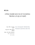 Công nghệ sản xuất xi măng lò quay khô: Đề tài [Năm]