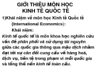 Giới thiệu môn:Kinh tế quốc tế