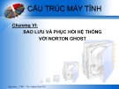 Bài giảng cấu trúc máy tính Chương 6: ThS. Vương Xuân Chí (Tóm tắt, Chi tiết)