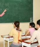 Giáo viên dạy nghề: Kinh nghiệm cho thấy không ngại thiếu, chỉ sợ yếu!