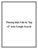 Thương hiệu Việt bị lép vế trên Google Search 