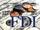 Đầu tư trực tiếp nước ngoài FDI: Kinh nghiệm và thông tin mới nhất