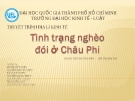 Kinh tế xã hội Châu Phi: Tổng quan và phân tích mới nhất