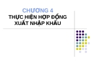Thực hiện hợp đồng xuất nhập khẩu: Chương 4