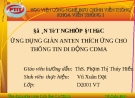 Ứng dụng Giàn Anten Thích Ứng cho Thông Tin Di Động CDMA: Giải pháp tối ưu