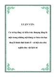 Luận văn: Cơ sở hạ tầng, kiến trúc thượng tầng trong học thuyết hình thái kinh tế - xã hội của chủ nghĩa duy vật lịch sử