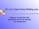 Kế toán nghiệp vụ huy động vốn: Bài giảng Chương 2 chi tiết