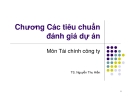 Các tiêu chuẩn đánh giá dự án [chuẩn nhất]