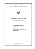 NGÂN HÀNG CÂU HỎI THI (Theo chương trình đào tạo 150 TC) Cơ học ứng dụng