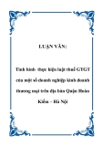 LUẬN VĂN:  Tình hình thực hiện luật thuế GTGT của một số doanh nghiệp kinh doanh thương mại trên địa bàn Quận Hoàn Kiếm – Hà Nội