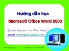 Hướng dẫn sử dụng Microsoft Word 2003 chuẩn nhất