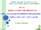 Quản lý chất thải rắn đô thị: Bài giảng hệ thống tiêu chí, tiêu chuẩn (TS. Trần Thị Mỹ Diệu)