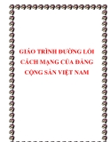 Giáo trình Đường lối Cách mạng của Đảng Cộng sản Việt Nam chuẩn nhất