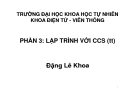 Lập trình CCS (tiếp theo): Đặng Lê Khoa - Trường ĐH KHTN - Khoa Điện tử Viễn thông