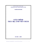 Giáo Trình Trắc Địa Ảnh Viễn Thám: [Mô tả chi tiết/ Kinh nghiệm/ Tài liệu chuẩn nhất]