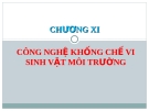 Công nghệ khống chế vi sinh vật môi trường: Giải pháp mới nhất