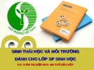 Sinh Thái Học và Môi Trường: Tổng Quan và Nghiên Cứu Mới Nhất