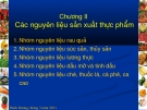 Nguyên liệu sản xuất thực phẩm: Tổng quan chương 2