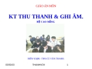Giáo án Thu thanh và ghi âm [năm học] chuẩn nhất