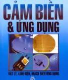 Bài giảng kỹ thuật công nghệ: Cảm biến và ứng dụng (mới nhất)