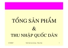 Tổng sản phẩm và thu nhập quốc dân: Hoạch toán sản lượng (Chuẩn SEO)