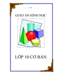 Giáo Án Hình Học Lớp 10 Cơ Bản: Tuyển Chọn, Mới Nhất