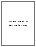 Đón năm mới với 10 màu son ấn tượng