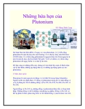 Plutonium: Những hứa hẹn và tiềm năng ứng dụng