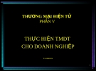 Thực hiện TMĐT cho doanh nghiệp: Hướng dẫn chi tiết [Năm hiện tại]