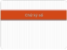 Chương 6 " Chữ ký số"