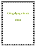 Công dụng của cà chua