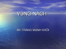 Giải phẫu bệnh: Vùng nách