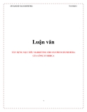 TH: NHÓM 3  Luận văn: XÂY DỰNG MỤC TIÊU MARKETING CHO SẢN PHẨM BÁNH HURA CỦA CÔNG TY BIBICA