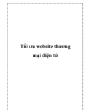 Tối ưu website thương mại điện tử: Kinh nghiệm và giải pháp tốt nhất