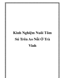 Kinh Nghiệm Nuôi Tôm Sú Trên Ao Nổi Hiệu Quả Nhất Ở Trà Vinh
