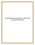 Đề thi nhập môn tài chính tiền tệ 2009-2010 ĐH Ngân Hàng: Tổng hợp [có thể thêm kinh nghiệm/mẹo thi]
