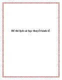 Đề thi lịch sử học thuyết kinh tế