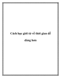 Cách học giới từ về thời gian dễ dàng hơn