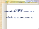 Lập và quản lý dự án đầu tư: Chương 1 [Hướng dẫn chi tiết]