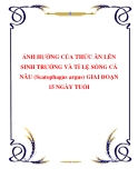 Ảnh hưởng của thức ăn lên sinh trưởng và tỷ lệ sống cá nâu giai đoạn 15 ngày tuổi