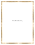 Kiến thức Email Marketing: Tổng hợp từ A-Z [Mới nhất]